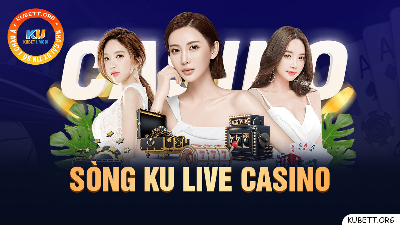 Game live casino Kubet